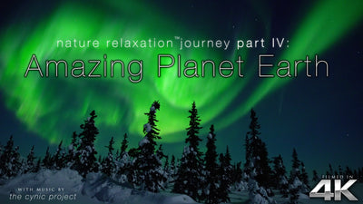 "Amazing Planet Earth: Nature Relaxation Journey 4" 1.2 HR Dynamic Film in 4K