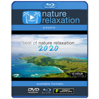 "Best of Nature Relaxation: 2020" 10 Hour Film Compilation + Music 4K
