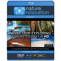 "Never Stop Exploring" Uplifting Short Nature Relaxation Music Video HD 1080p