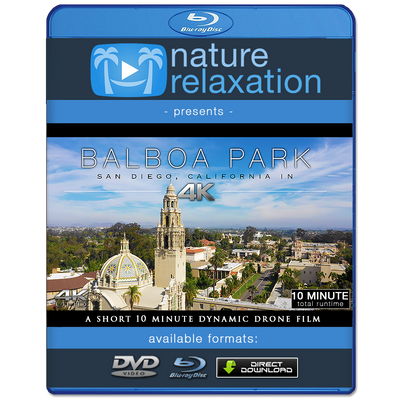 "Balboa Park in 4K" San Diego 10 MIN Dynamic Film + Music 4K