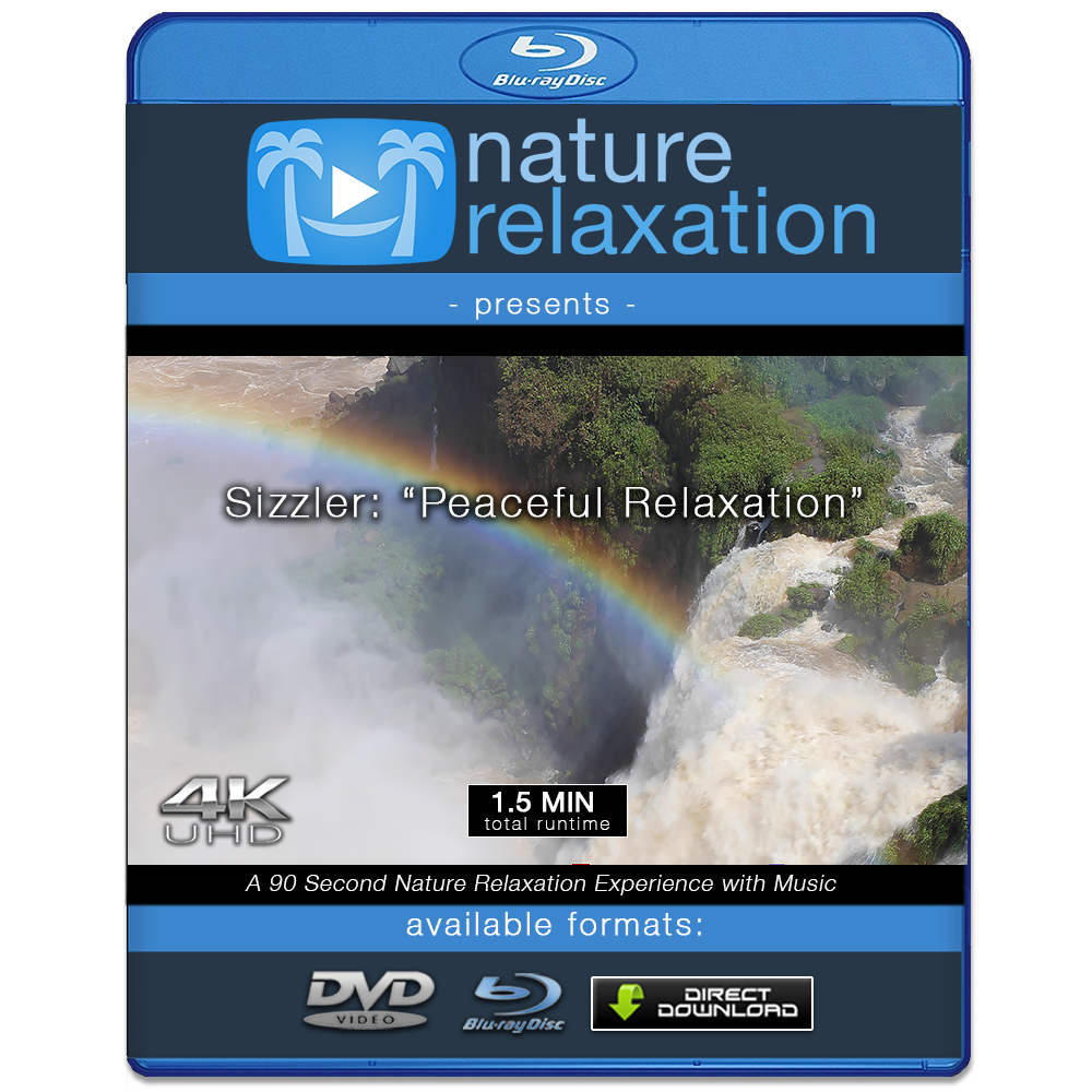 "Peaceful Relaxation" 4K UHD Sizzler Video w/ Music (FREE Download)