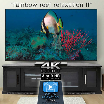 "Rainbow Reef Relaxation II" 3 or 9 Hour Undersea Nature Film + Music 4K