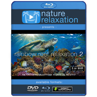 "Rainbow Reef Relaxation II" 3 or 9 Hour Undersea Nature Film + Music 4K