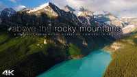 "Above the Rocky Mountains" 70 MIN Aerial Nature Film 4K