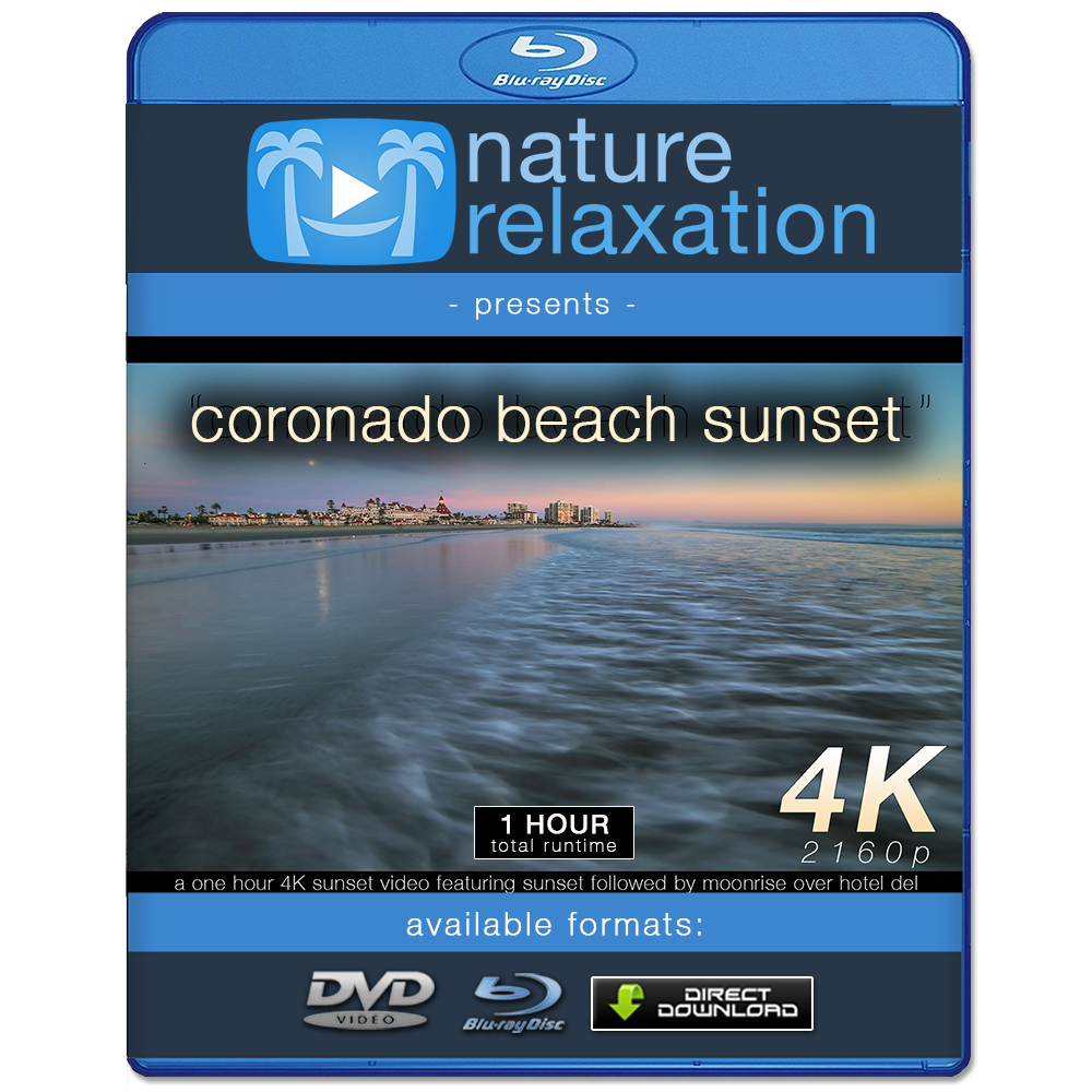 "Coronado Beach Sunset + Moonrise"1 HR 4K Nature Relaxation Video