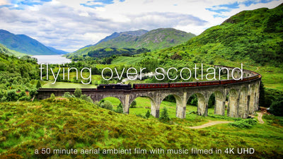 "Flying Over Scotland" Highlands 1 HR Aerial 4K Nature Film + Music