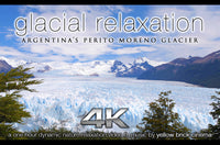 "Glacial Relaxation" 1 HR Dynamic 4K Music Video w Sound Healing