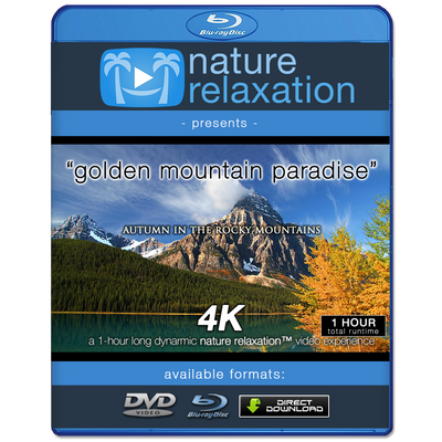 "Golden Mountain Paradise" 1 HR Dynamic 4K UHD Nature Video