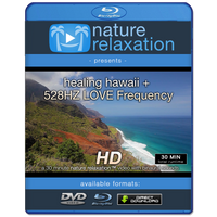 "Healing Hawaii + 528HZ LOVE Frequency" 1 HR Nature Video 1080p