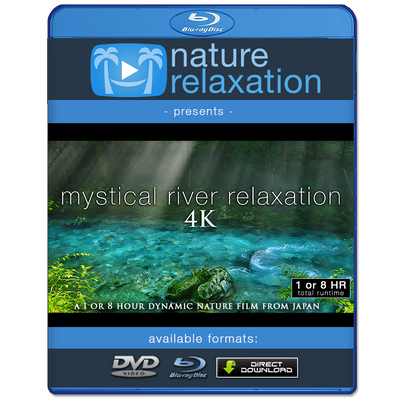 "Mystical River Relaxation" Japan 1 or 8 Hour Nature Film + Sounds in 4K UHD