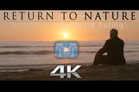 "Return to Nature" 4K Short Instrumental Film & Message Video