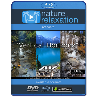 "Vertical Horizons" 4K Short Nature Relaxation Music Video