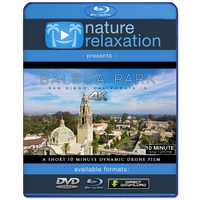 "Balboa Park in 4K" San Diego 10 MIN Dynamic Film + Music 4K