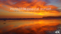 "Incredible Coastal Sunset" San Diego 10 Minute Nature Scene + Sounds 4K