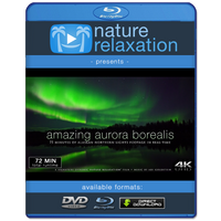 "Amazing Aurora Borealis" Alaska 72 Minute Northern Lights Video (4K)