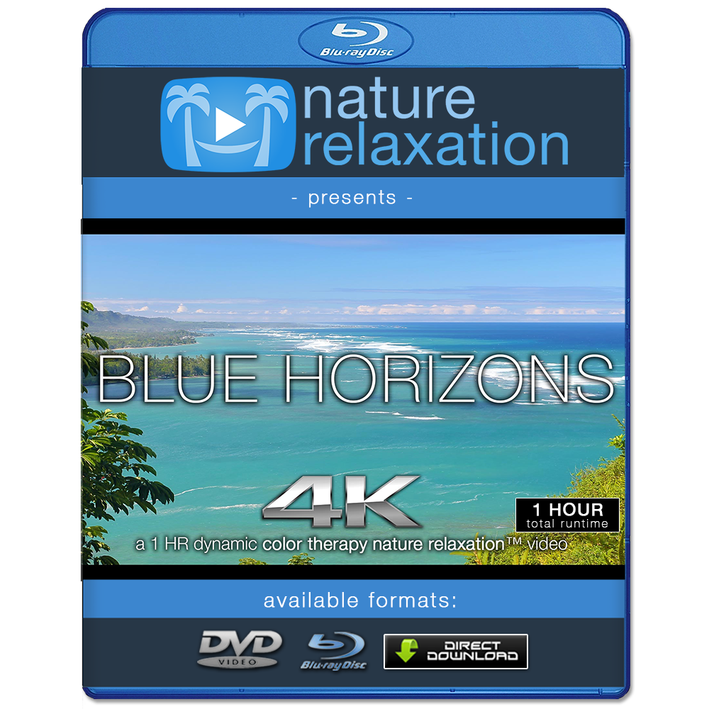 "Blue Horizons" 1 HR 4K Nature Relaxation Color Therapy Video