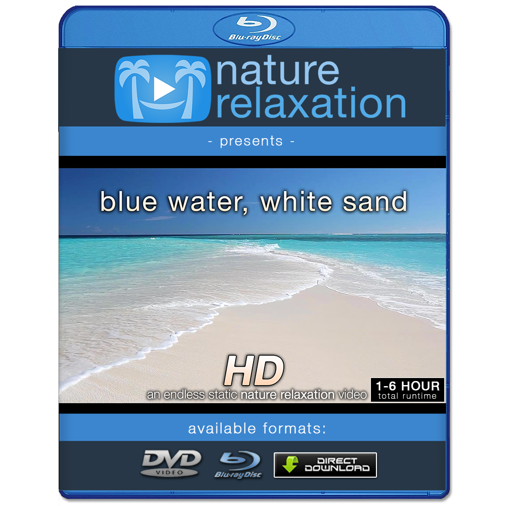 "Blue Water, White Sand" Looping Nature Relaxation Screensaver HD