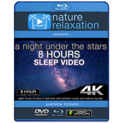 "A Night Under the Stars" 8 HR Sleep Enhancing Timelapse Video 4K