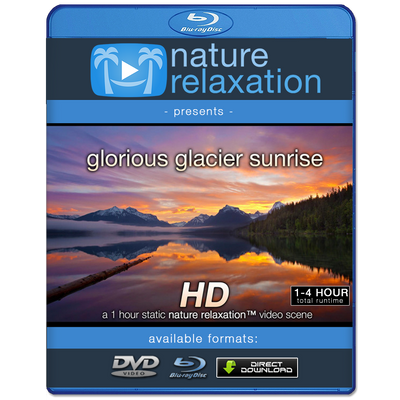 "Glorious Glacier Sunrise" 1 HR Static Nature Video  HD 1080p