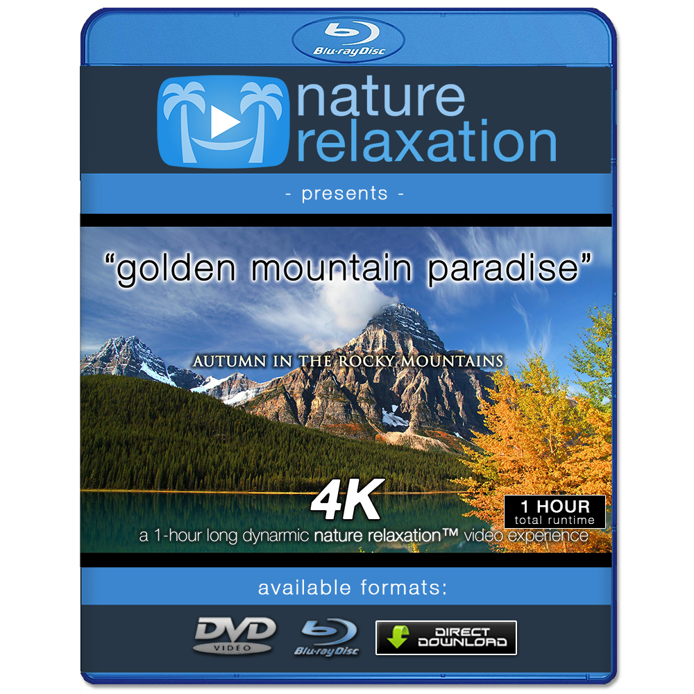 "Golden Mountain Paradise" 1 HR Dynamic 4K UHD Nature Video