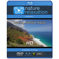 "Healing Hawaii: The Kauai Experience" HD Nature Relaxation Video 1 Hour 1080p