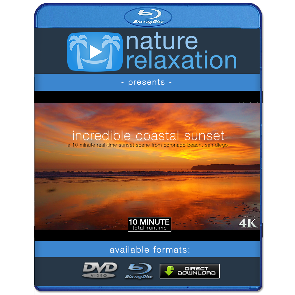 "Incredible Coastal Sunset" San Diego 10 Minute Nature Scene + Sounds 4K
