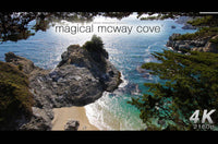 "Magical Mcway Cove" Looping 4K Nature Relaxation Video from Big Sur, California