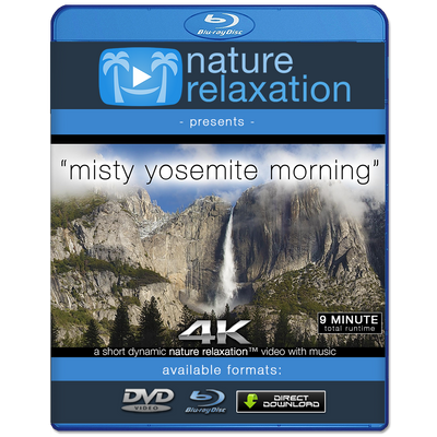 "Misty Yosemite Morning" 4K UHD 9 Min Dynamic Relaxation Video