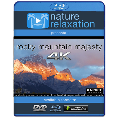 "Rocky Mountain Majesty" 4K UHD Nature Relaxation Music Video