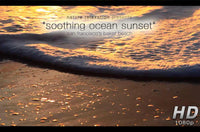 "Soothing Ocean Sunset" Healing 4 Minute Nature Relaxation Video HD 1080p