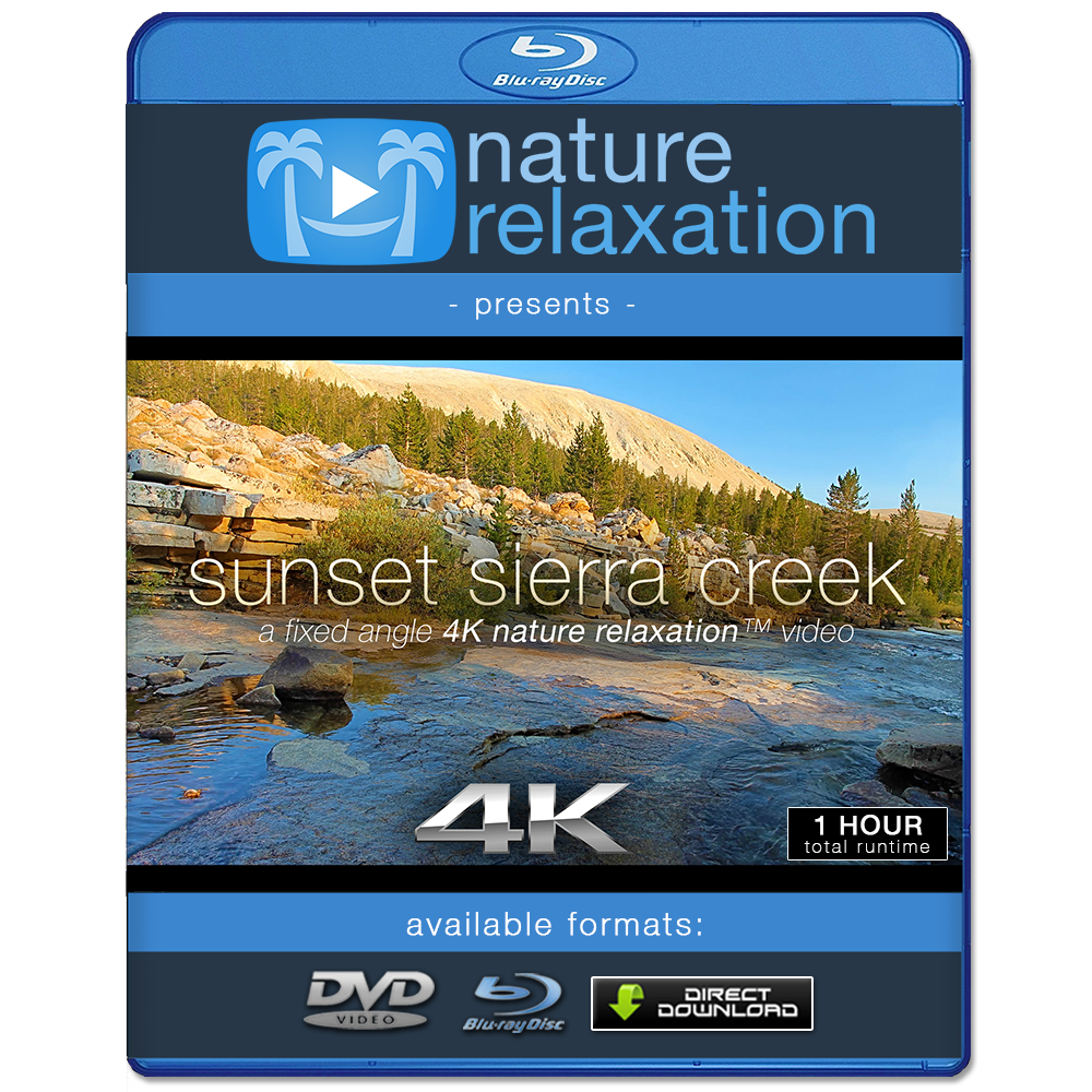"Sunset Sierra Creek" 4K Nature Relaxation Video & Screensaver