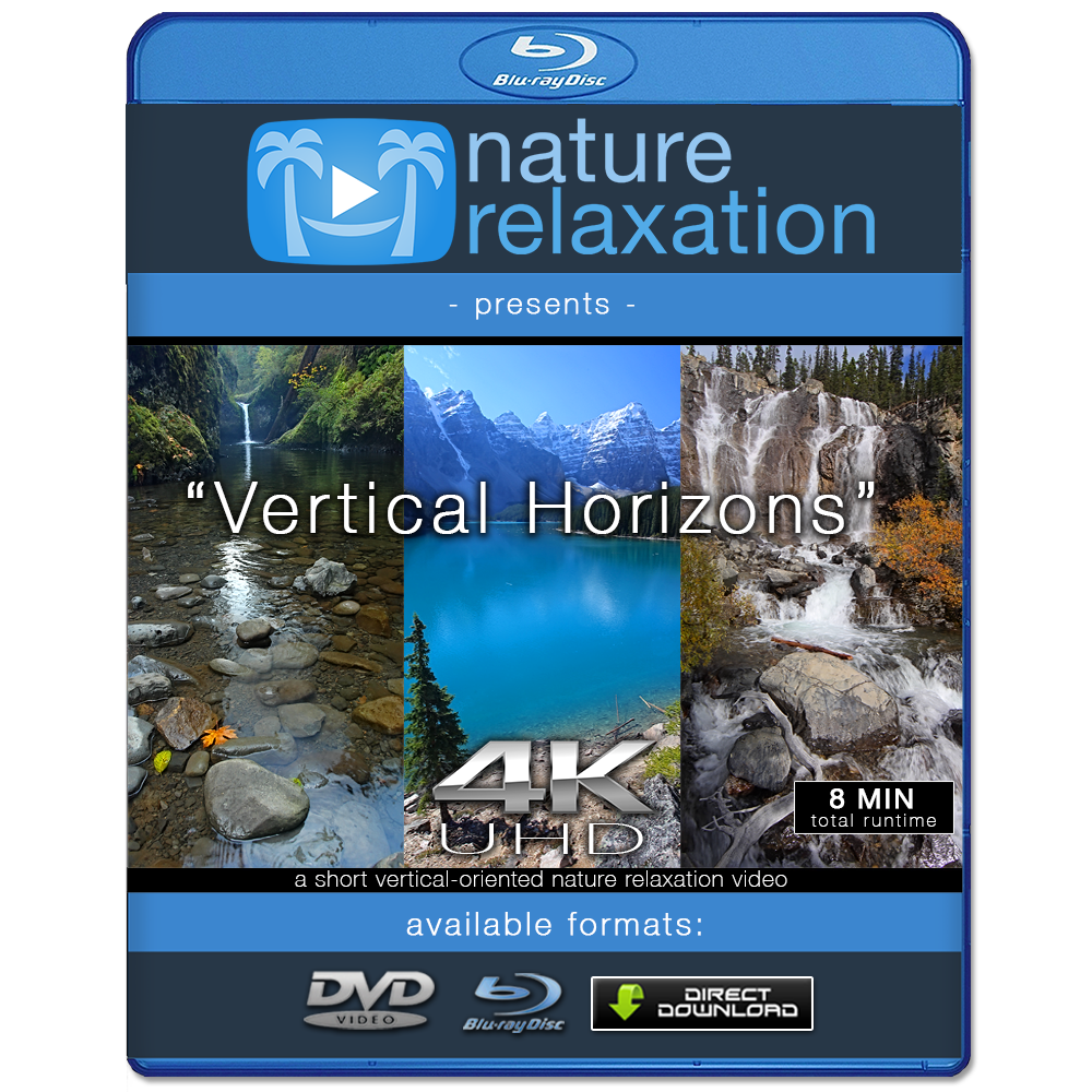 "Vertical Horizons" 4K Short Nature Relaxation Music Video