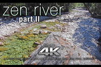 "Zen River II" 1 Hour Static Nature Video / Screensaver 4K